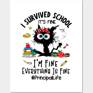 Black Cat Principal Life It's Fine I'm Fine Everything Is Fine Posters and Art